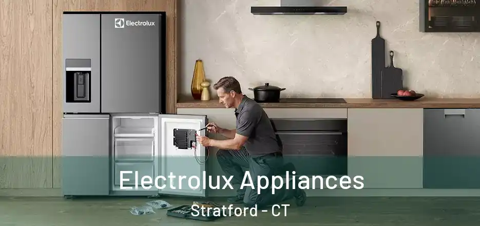 Electrolux Appliances Stratford - CT