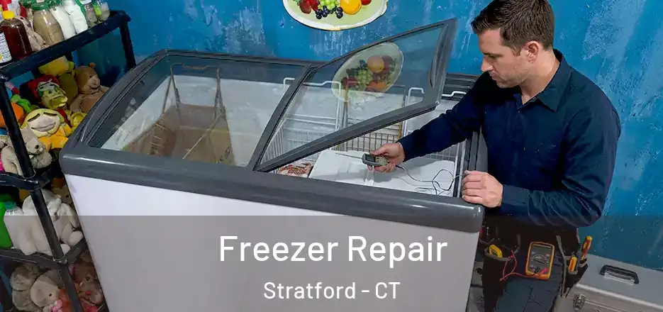  Freezer Repair Stratford - CT