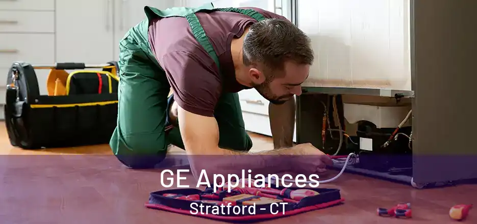 GE Appliances Stratford - CT