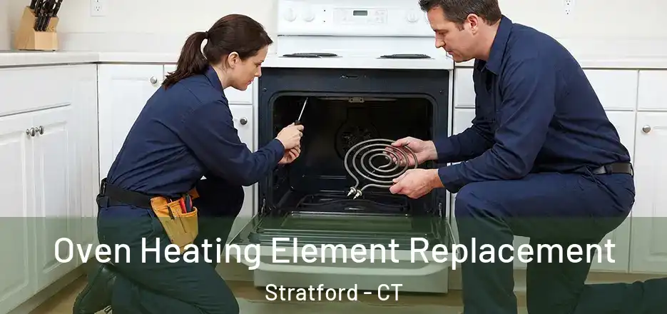  Oven Heating Element Replacement Stratford - CT