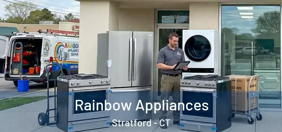 Rainbow Appliances Stratford - CT